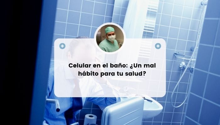 ¿USAR EL CELULAR EN EL BAÑO CAUSA HEMORROIDES? MITO O REALIDAD